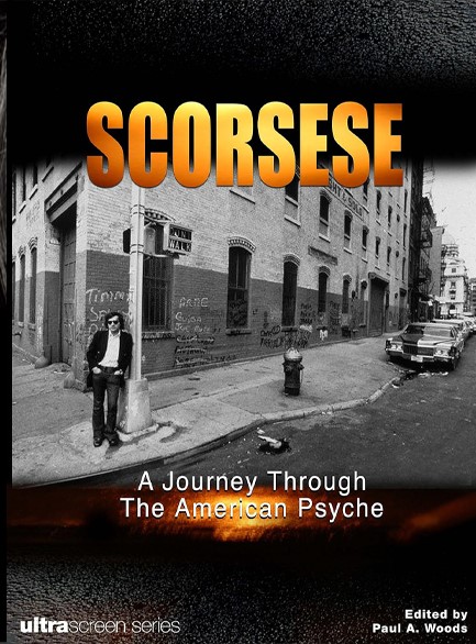 SCORSESE-A JOURNEY THROUGH THE AMERICAN PSYCHE PB