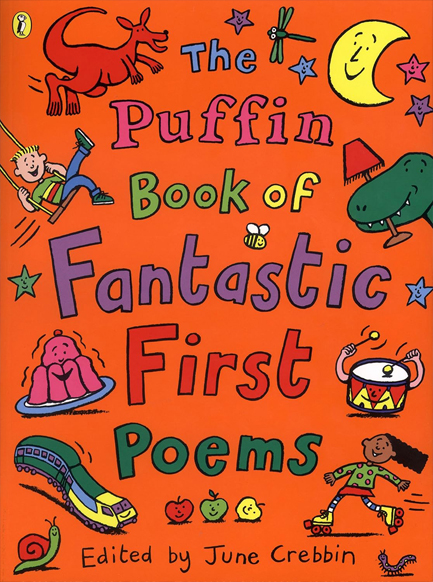 THE PUFFIN BOOK OF FANTASTIC FIRST POEMS PB