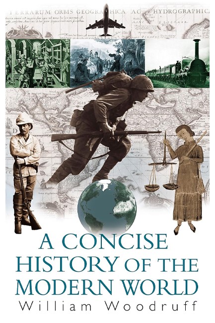 A CONCISE HISTORY OF THE MODERN WORLD PB