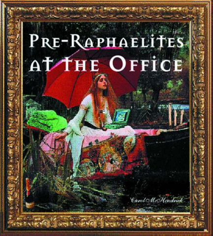 PRERAPHAELITES AT THE OFFICE HB