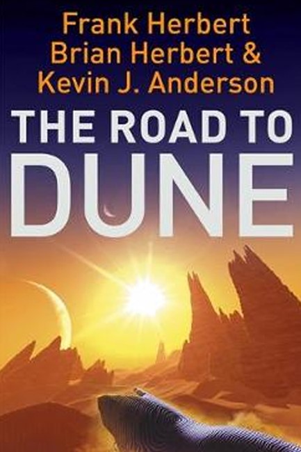 THE ROAD TO DUNE PB