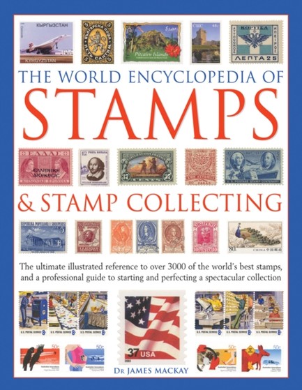 THE WORLD ENCYCLOPEDIA OF STAMPS AND STAMPS COLLECTING HB