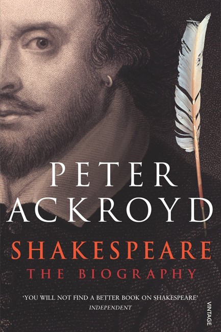 SHAKESPEARE THE BIOGRAPHY PB