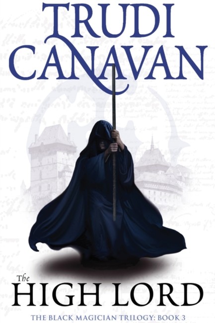 THE BLACK MAGICIAN 3-THE HIGH LORD PB
