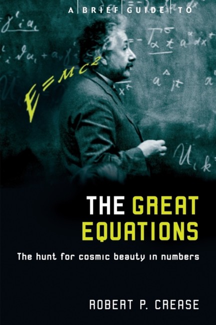 TEN GREAT EQUATIONS THAT SHAPE THE WORLD PB