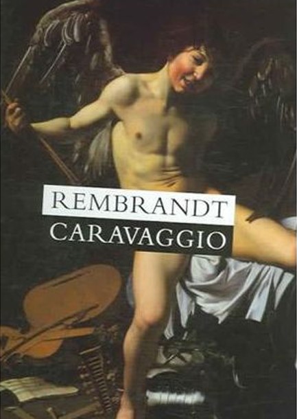REMBRANDT-CARAVAGGIO HB