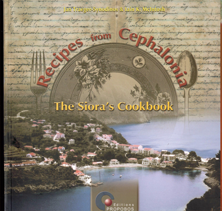 RΕCΙΡΕS FRΟΜ CΕΡΗΑLΟΝΙΑ-ΤΗΕ SΙΟRΑ'S CΟΟΚΒΟΟΚ