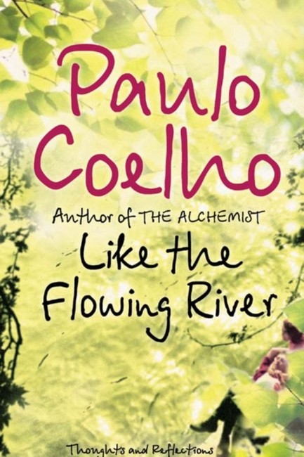 LIKE THE FLOWING RIVER PB