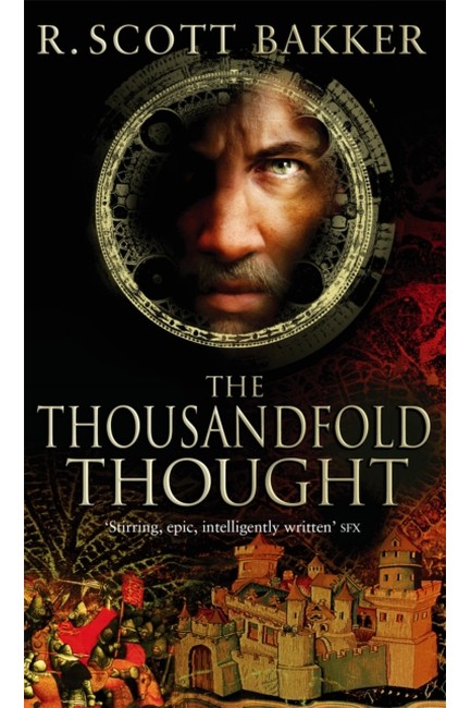 THE PRINCE OF NOTHING BK 3-THE THOUSANDFOLD THOUGHT PB