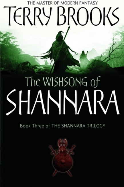 SHANNARA TRILOGY 3-THE WISHSONG OF SHANNARA PB