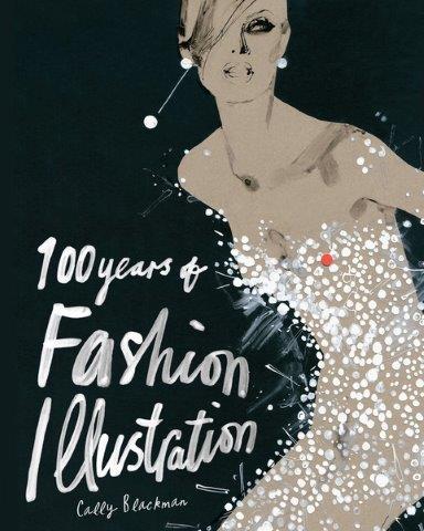 100 YEARS OF FASHION ILLUSTRATION ΡΒ
