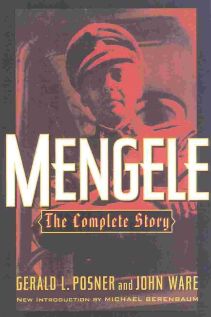 MENGELE THE COMPLETE STORY PB