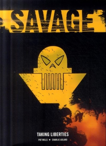 SAVAGE-TAKING LIBERTIES PB