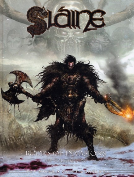 SLAINE-BOOK OF INVASIONS VOL.3 HB