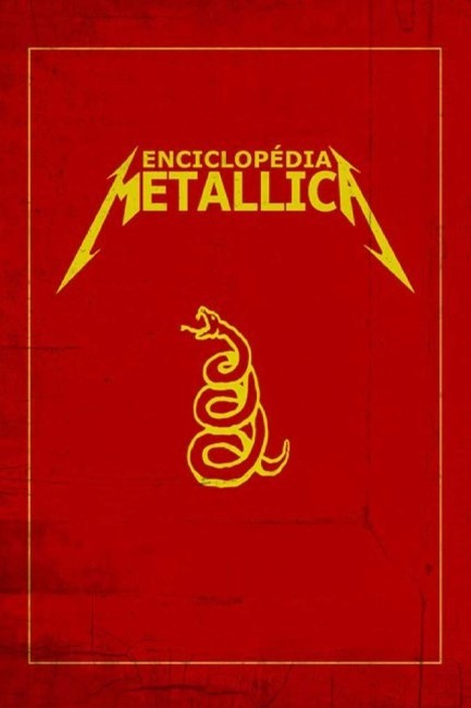 THE ENCYCLOPEDIA OF METALLICA PB