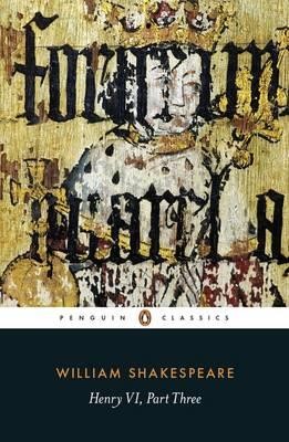 HENRY VI-PART III PB