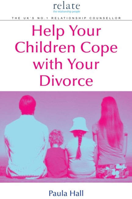 HELP YOUR CHILDREN COPE WITH YOUR DIVORCE PB