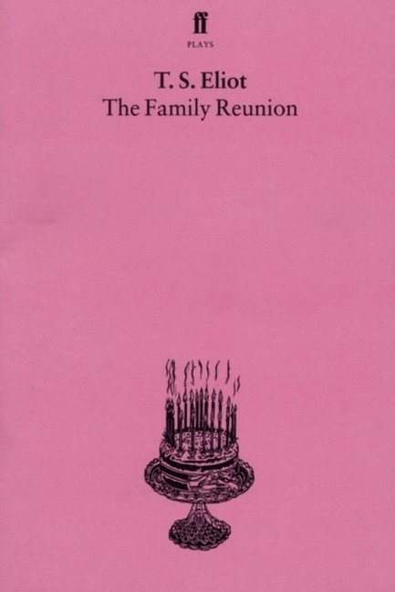 THE FAMILY REUNION PB