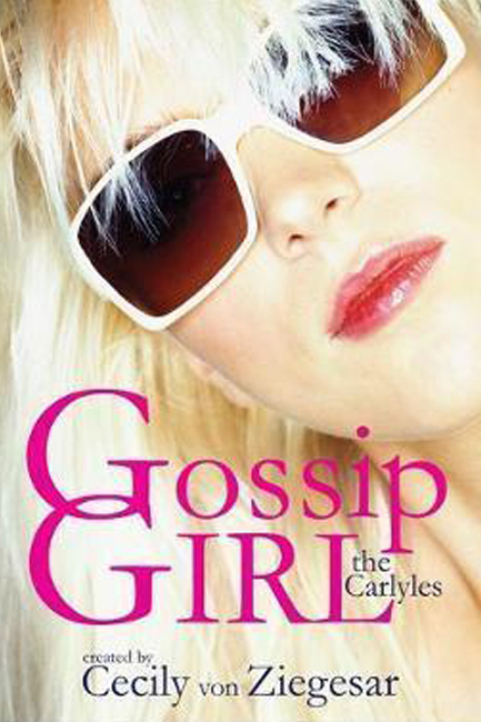 GOSSIP GIRL THE CARLYLES-YOU JUST CAN'T GET ENOUGH PB