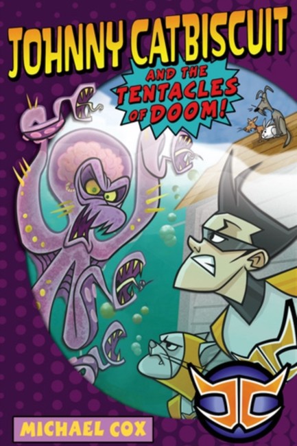 JOHNNY CATBISCUIT 3-AND THE TENTACLES OF DOOM PB