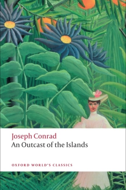AN OUTCAST OF THE ISLANDS PB