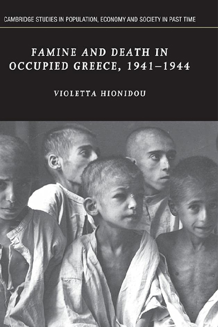 FAMINE AND DEATH IN OCCUPIED GREECE 1941-1944 HB