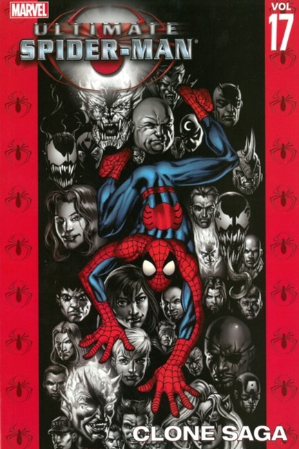 ULTIMATE SPIDERMAN VOL 17-CLONE SAGA PB