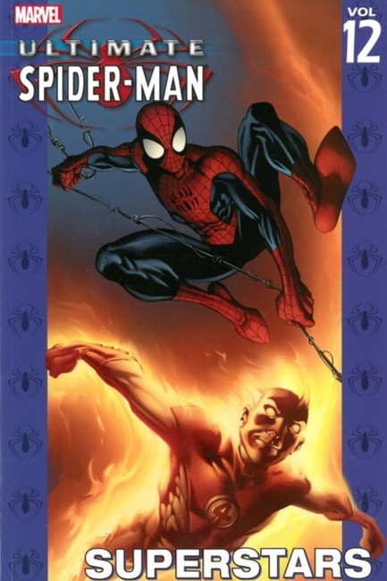 ULTIMATE SPIDERMAN VOL 12-SUPERSTARS PB