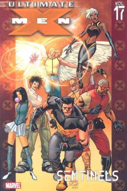 ULTIMATE X-MEN VOL 17-SENTINELS PB