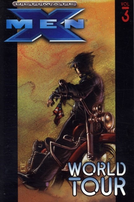 ULTIMATE X-MEN VOL 3-WORLD TOUR PB