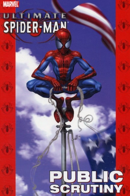 ULTIMATE SPIDERMAN VOL 5-PUBLIC SCRUTINY PB