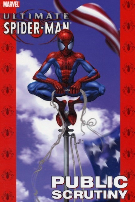 ULTIMATE SPIDERMAN VOL 5-PUBLIC SCRUTINY PB