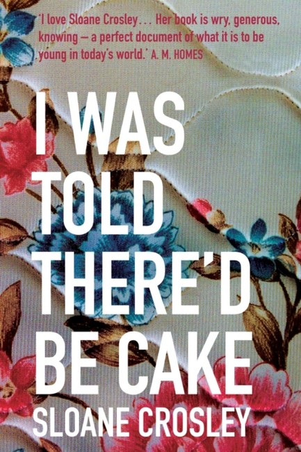 I WAS TOLD THERE'D BE CAKE PB