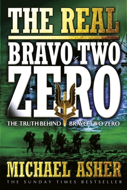 THE REAL BRAVO TWO ZERO PB