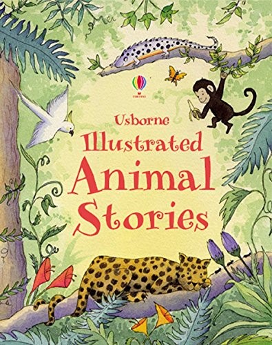 ILLUSTRATED ANIMAL STORIES HB