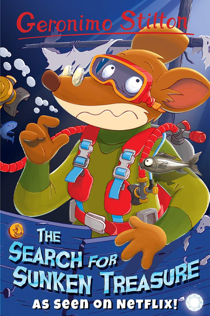 GERONIMO STILTON-THE SEARCH FOR SUNKEN TREASURE PB