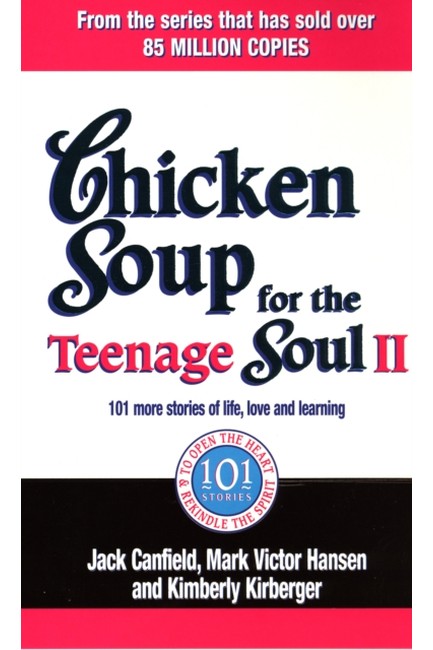 CHICKEN SOUP FOR THE TEENAGE SOUL PB