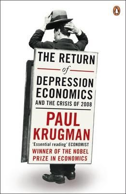 RETURN OF DEPRESSION ECONOMICS PB