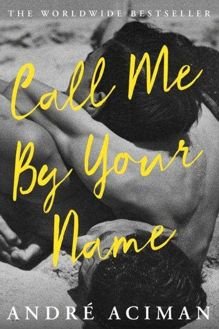 CALL ME BY YOUR NAME