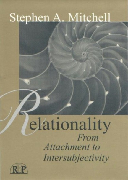 RELATIONALITY-FROM ATTACHMENT TO INTERSUBJECTIVITY PB