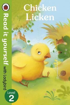 CHICKEN LICKEN-READ IT YOURSELF-L.2 HB
