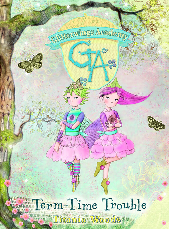 TERM-TIME TROUBLE-GLITTERWINGS ACADEMY HB
