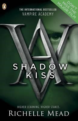 SHADOW KISS-VAMPIRE ACADEMY 3 PB