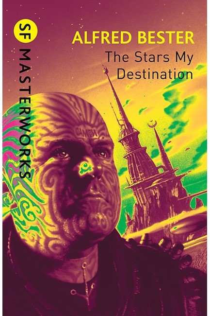 THE STARS MY DESTINATION-SF MASTERWORKS PB