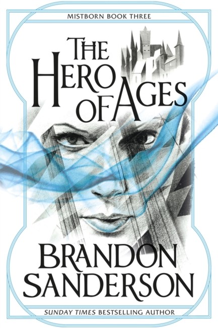 THE HERO OF AGES-MISTBORN 3 PB