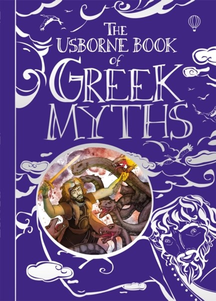 THE USBORNE BOOK OF GREEK MYTHS HB