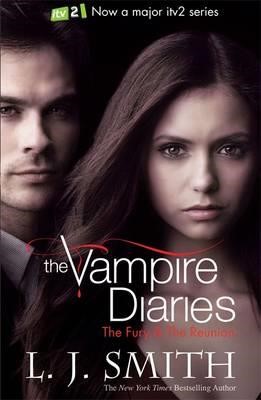 VAMPIRE DIARIES 2-THE FURY & THE REUNION TV TIE-IN