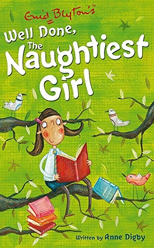WELL DONE NAUGHTIEST GIRL-BOOK 8 PB