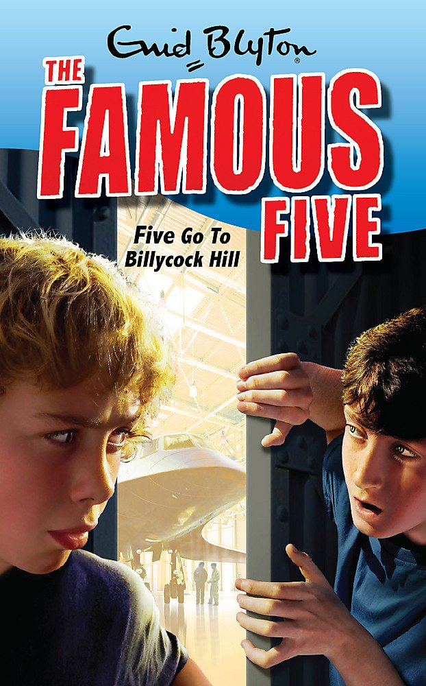 FIVE GO TO BILLYCOCK HILL-THE FAMOUS FIVE 16 ST.ED. PB