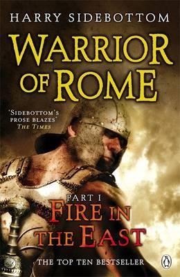 FIRE IN THE EAST-WARRIOR OF ROME 1 PB